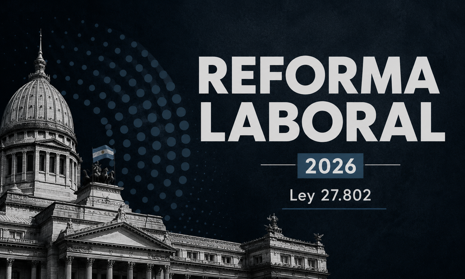 Curso Integral de Reforma Laboral 2026: Ley de Modernización Laboral (Ley 27.802) post thumbnail image